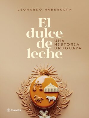 cover image of El dulce de leche